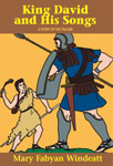 Image for King David and His Songs, The Story of the Psalms